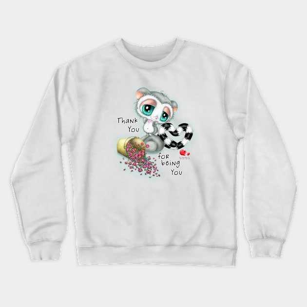 Thank you for being you Crewneck Sweatshirt by KiN WAW